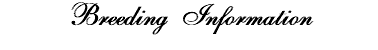 Breeding Information